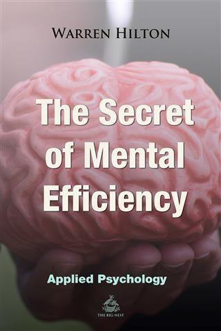 Secret of Mental Efficiency