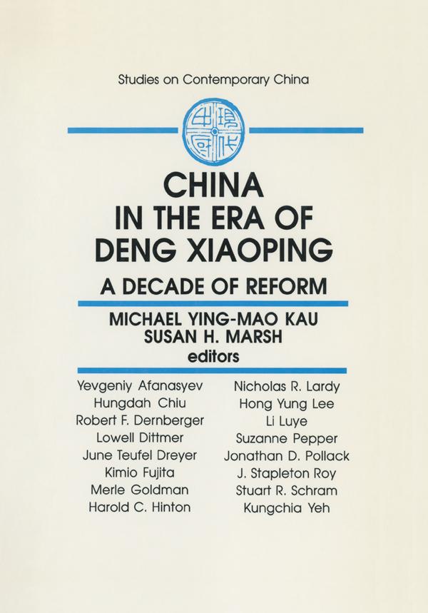 China in the Era of Deng Xiaoping: A Decade of Reform