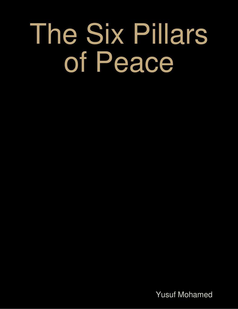 The Six Pillars of Peace