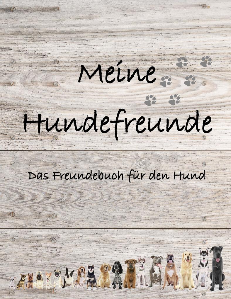 Meine Hundefreunde