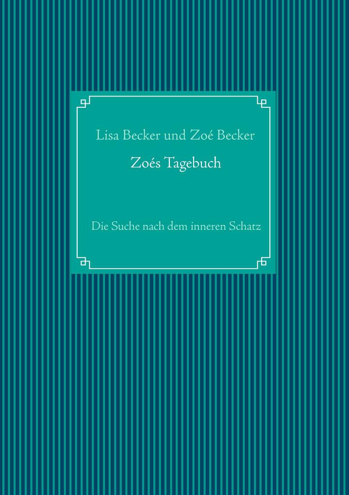 Zoés Tagebuch