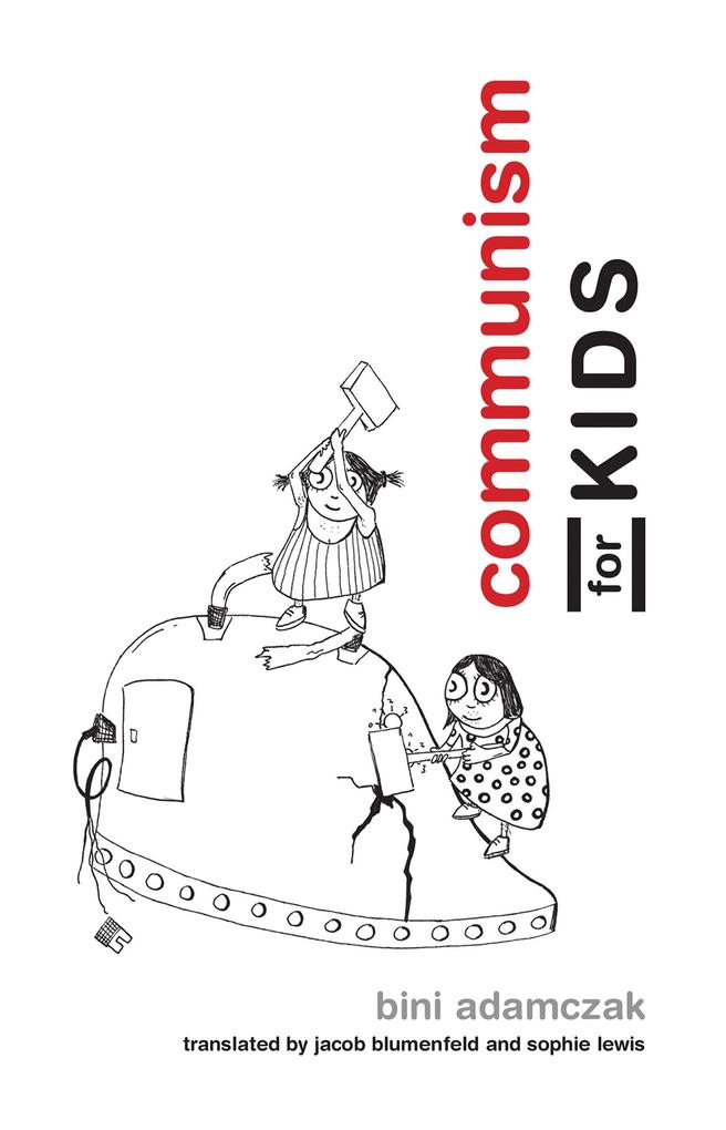 The Mit Press Communism For Kids