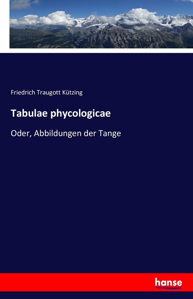 Tabulae phycologicae