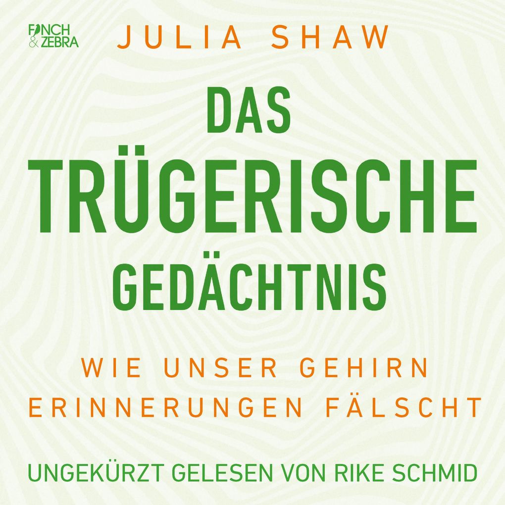 Das trügerische Gedächtnis