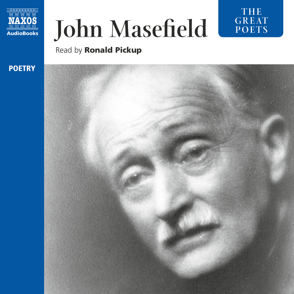 The Great Poets: John Masefield (Unabridged)