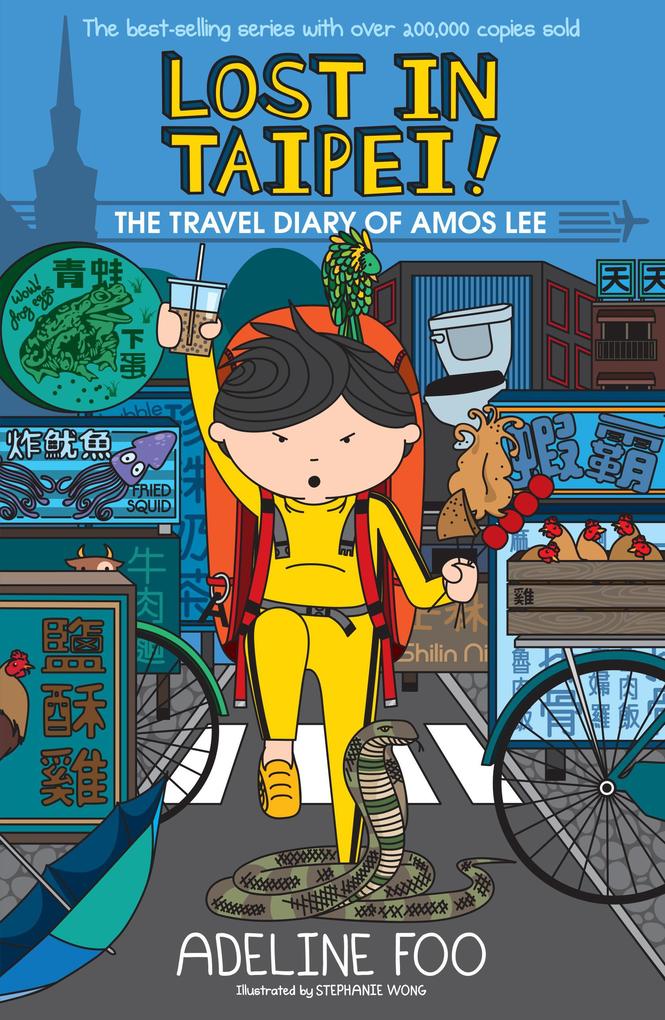 Lost in Taipei! (The Travel Diary of Amos Lee #1)