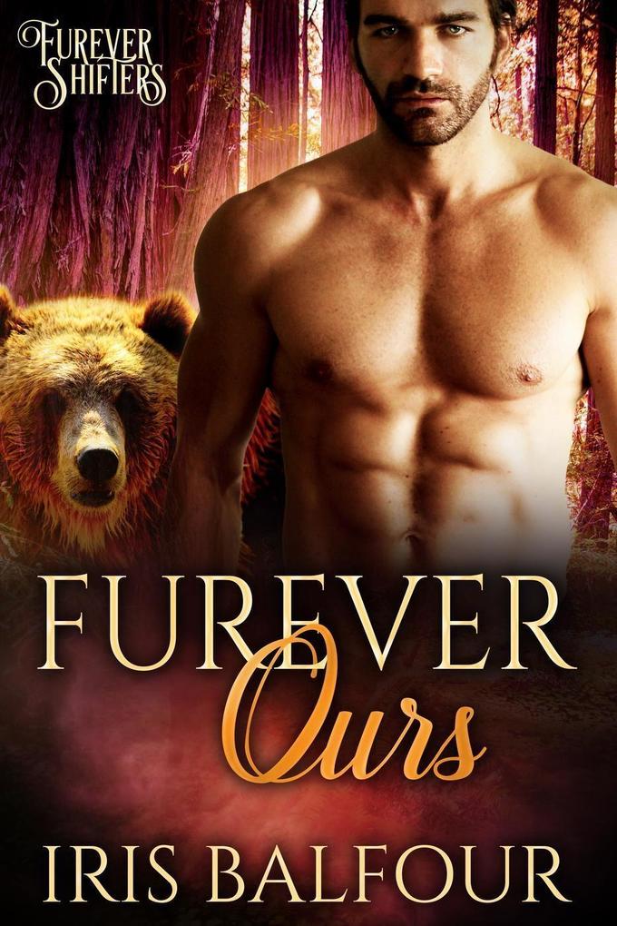 Furever Ours (Furever Shifters #5)