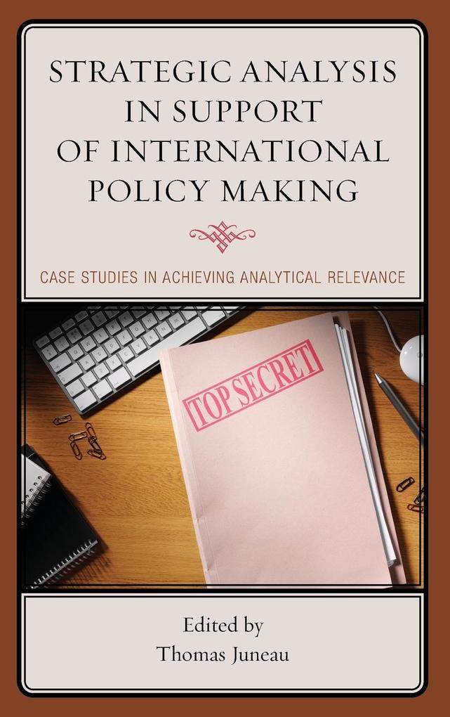 Strategic Analysis in Support of International Policy Making