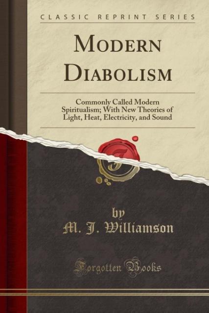 Modern Diabolism als Taschenbuch von M. J. Williamson
