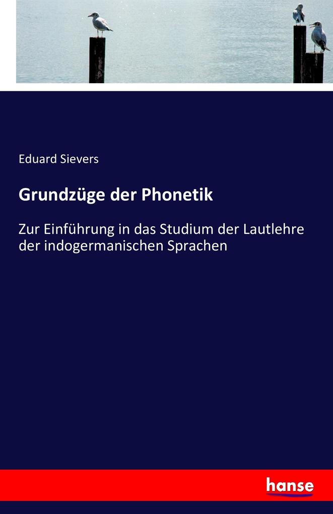 Grundzüge der Phonetik