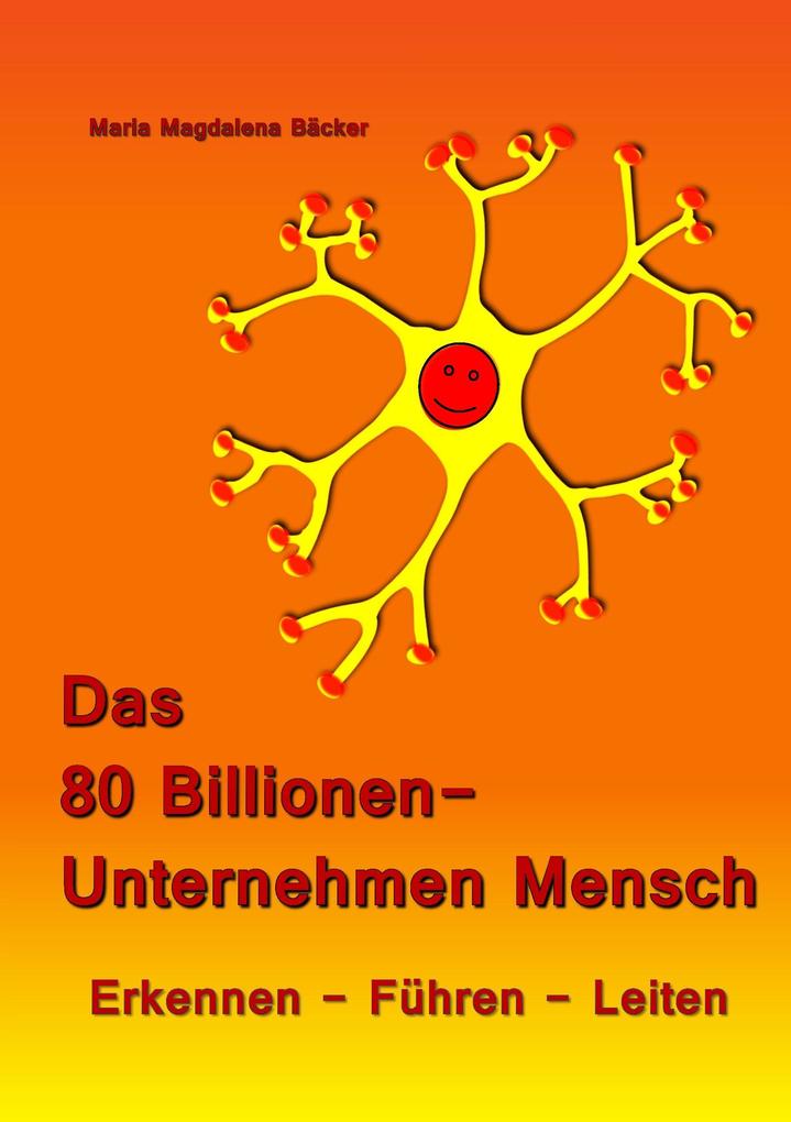 Image of Das 80 Billionen-Unternehmen Mensch