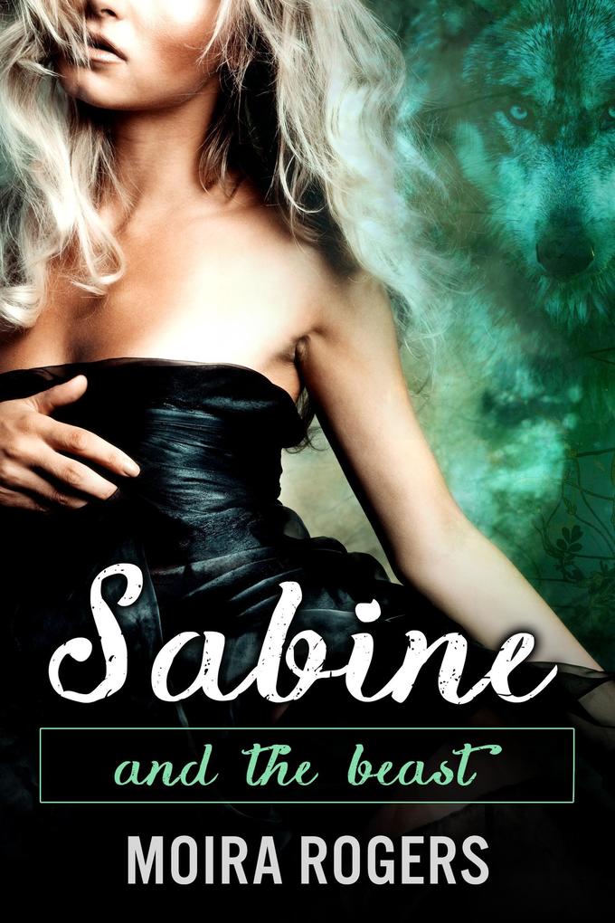 Sabine (And the Beast #1)
