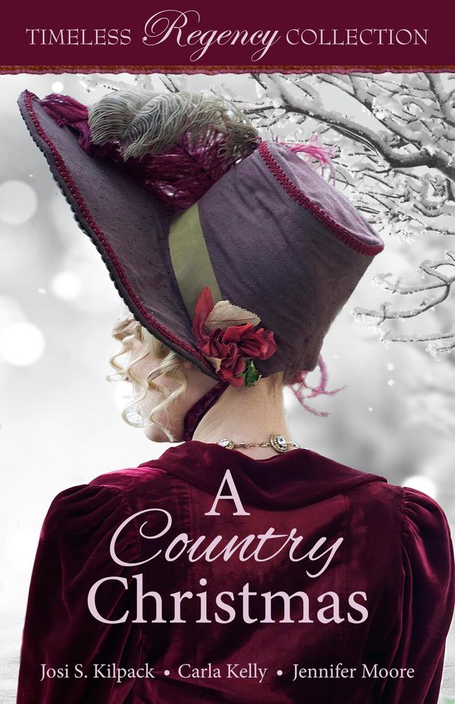 A Country Christmas (Timeless Regency Collection #5)