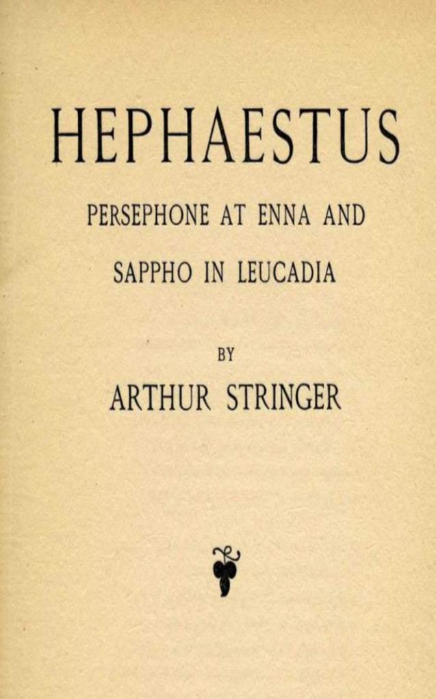 Hephaestus Persephone at Enna and Sappho in Leucadia