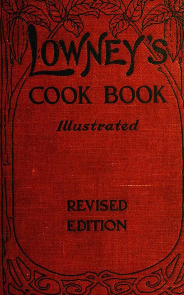 Lowney‘s Cook Book