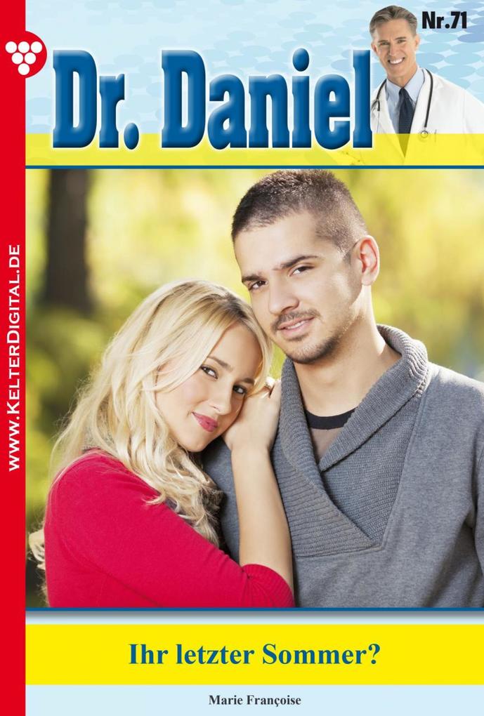 Dr. Daniel 71 - Arztroman