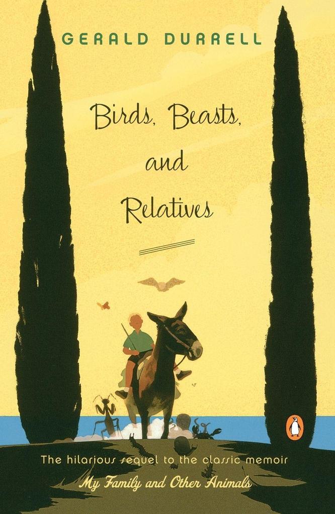 Birds Beasts and Relatives