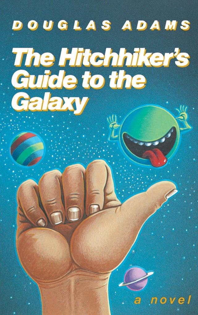 The Hitchhiker‘s Guide to the Galaxy 25th Anniversary Edition