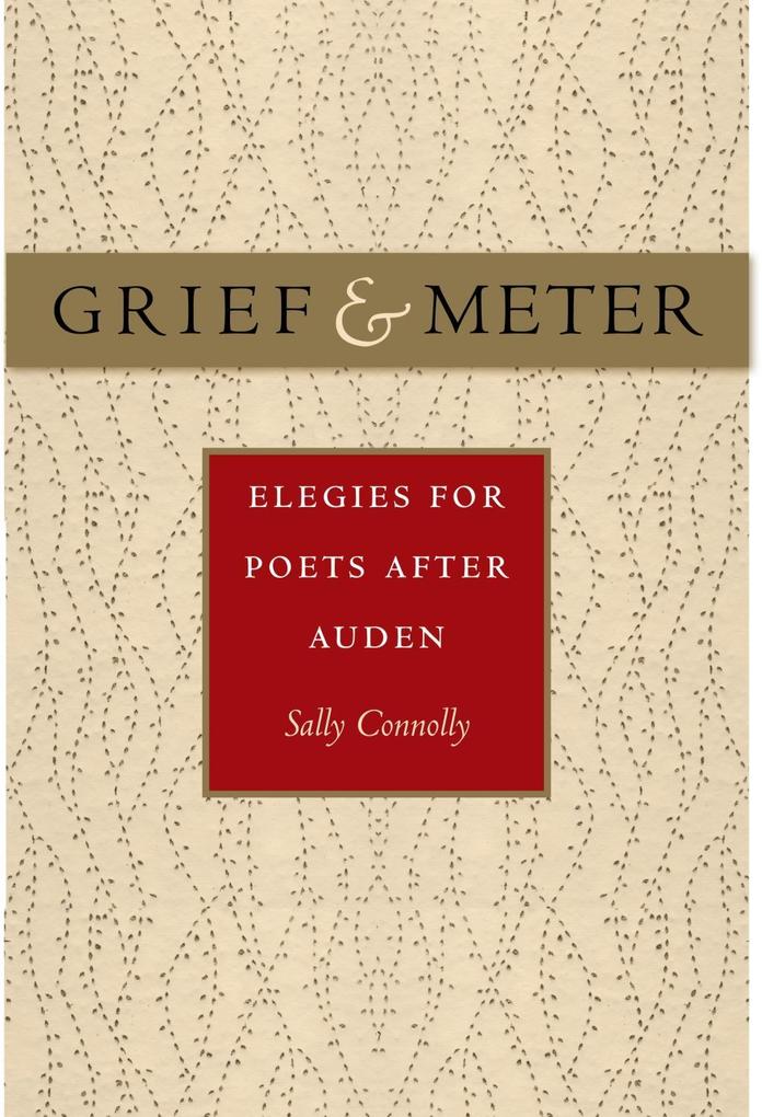 Grief and Meter
