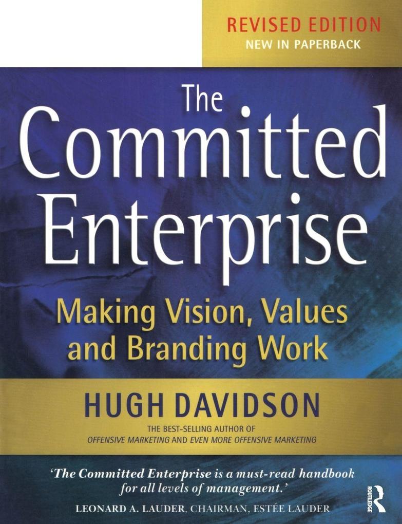 The Committed Enterprise