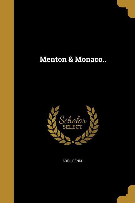 Menton & Monaco..