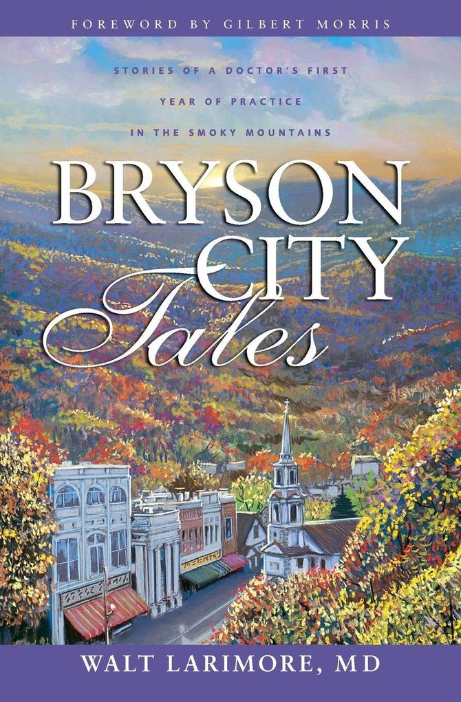 A Bryson City Tales