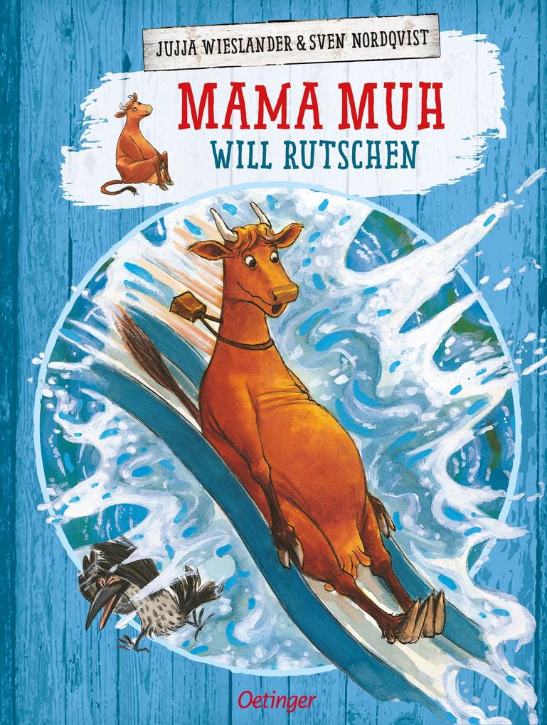 Oetinger Mama Muh Will Rutschen