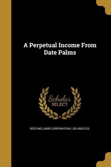 A Perpetual Income From Date Palms