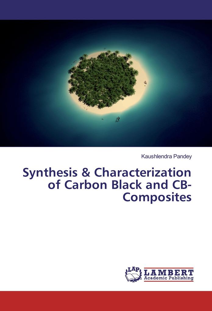 Synthesis & Characterization of Carbon Black and CB-Composites