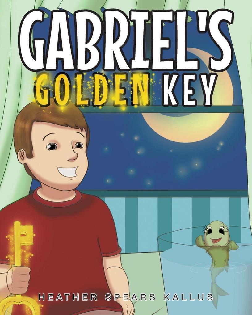 Gabriel's Golden Key