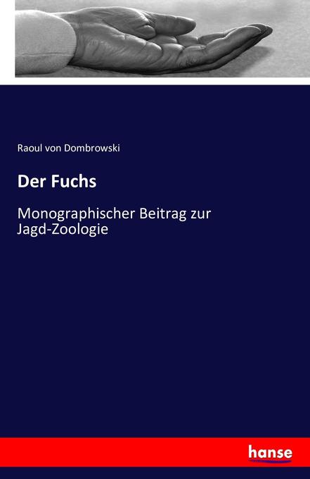 Der Fuchs - Raoul von Dombrowski