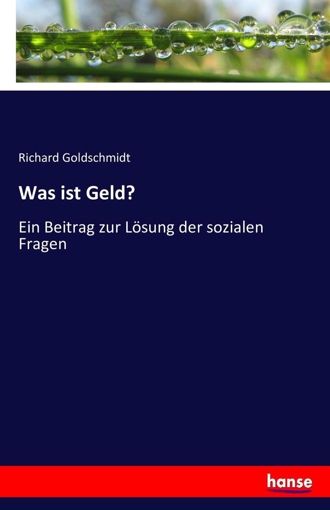 Was ist Geld?