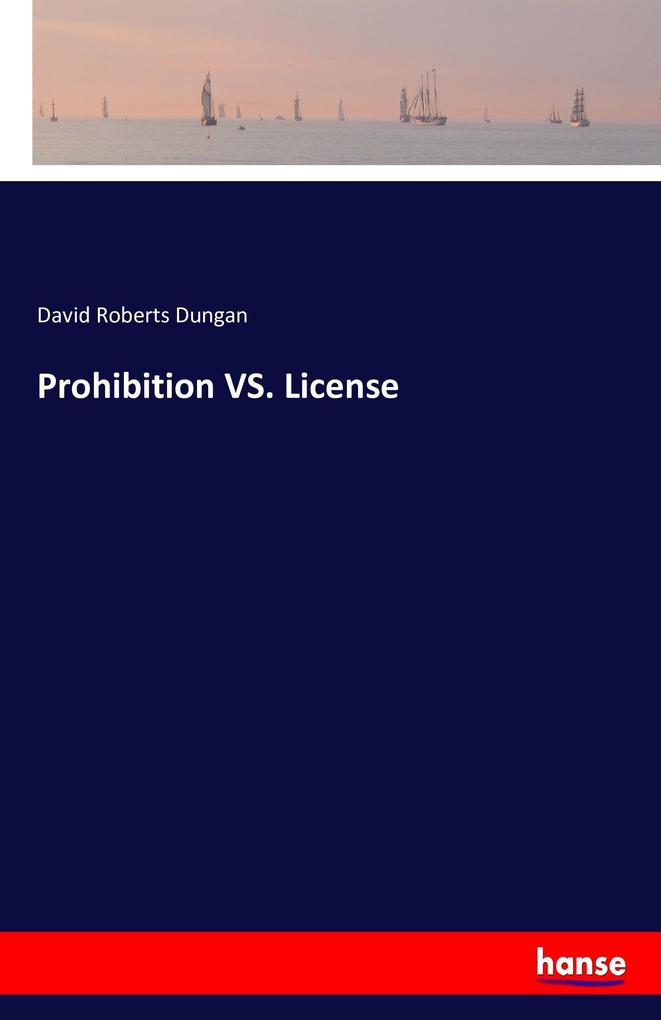 Image of Prohibition VS. License
