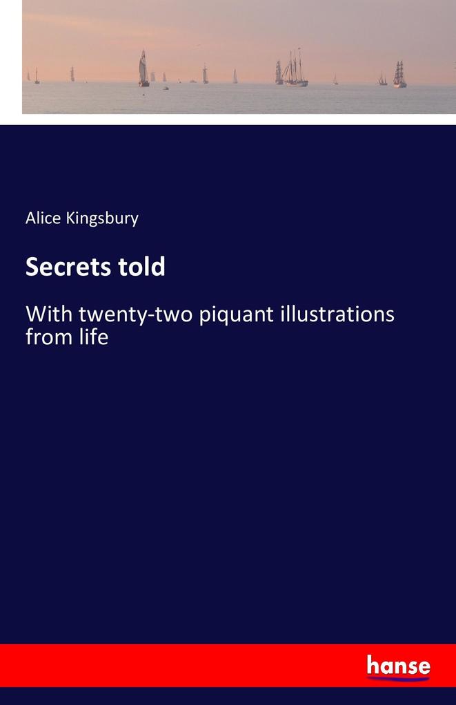 Secrets told