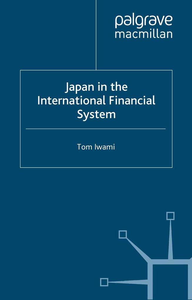 Japan in the International Financial System