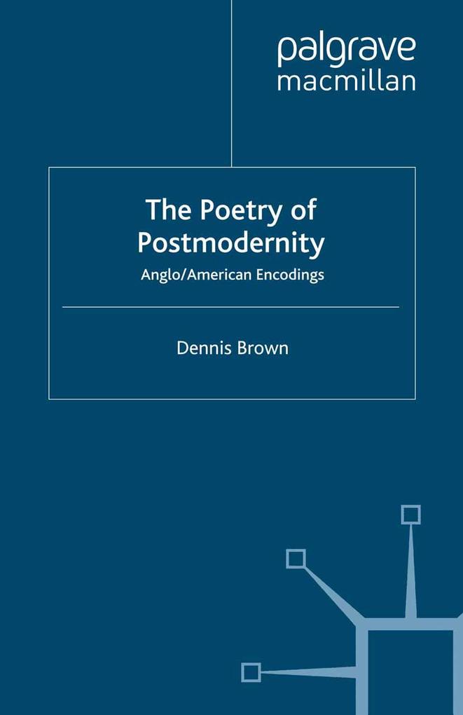 The Poetry of Postmodernity