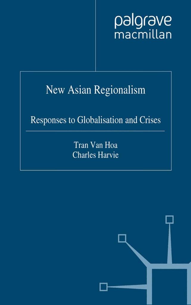 New Asian Regionalism