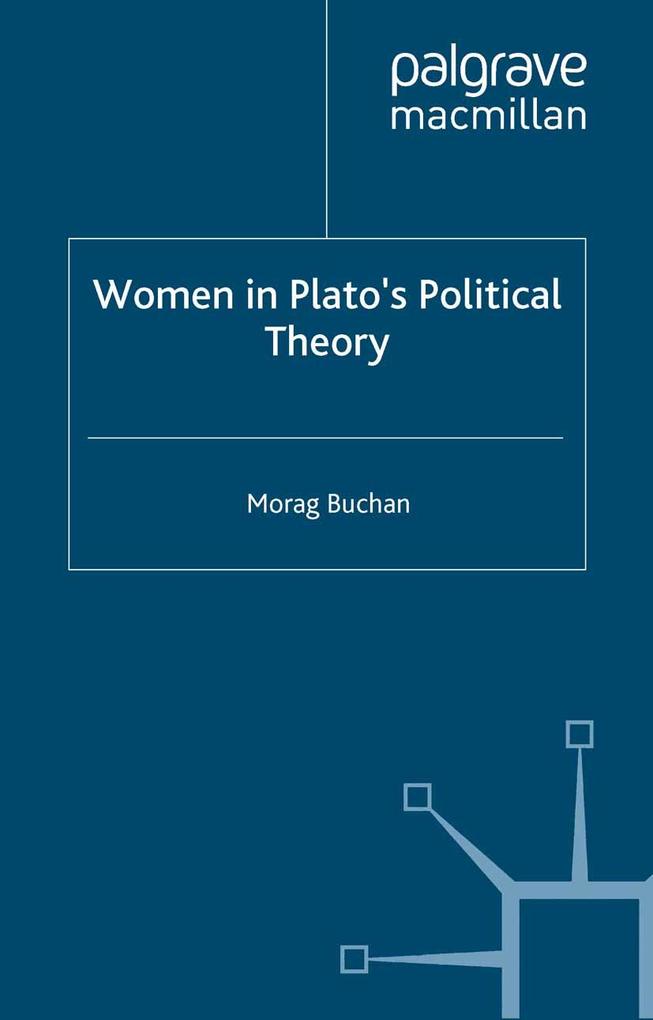 Women in Plato‘s Political Theory