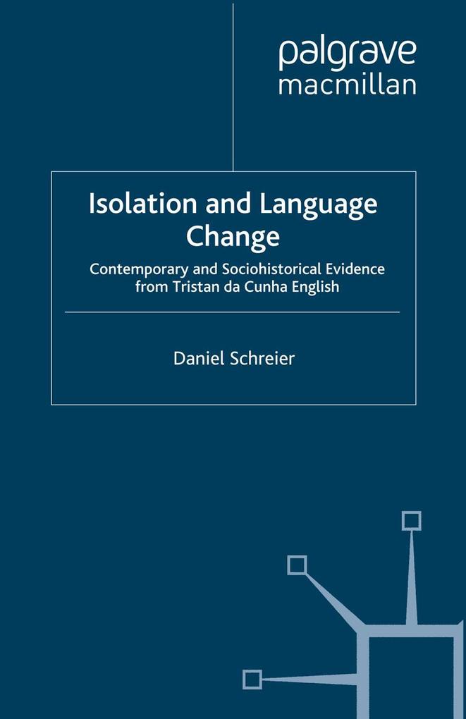 Isolation and Language Change