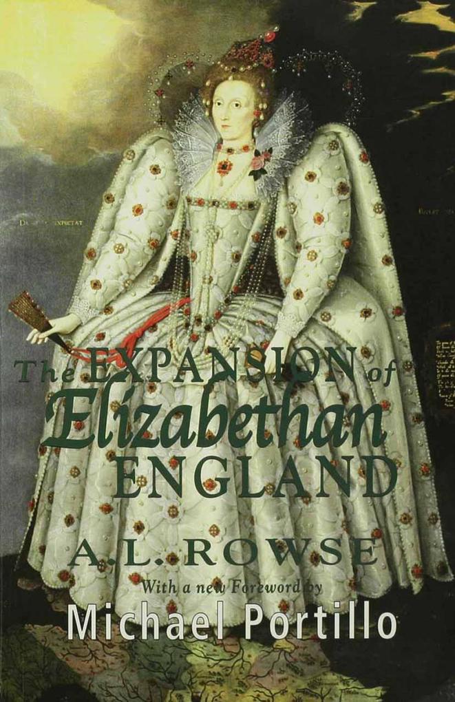 The Expansion of Elizabethan England