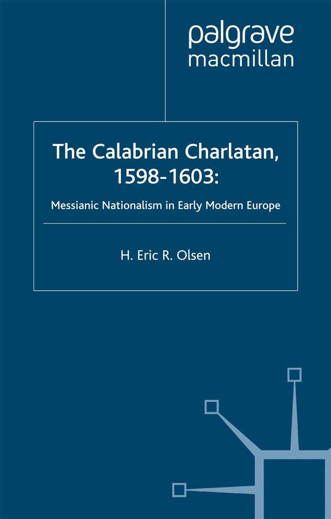 The Calabrian Charlatan 1598-1603
