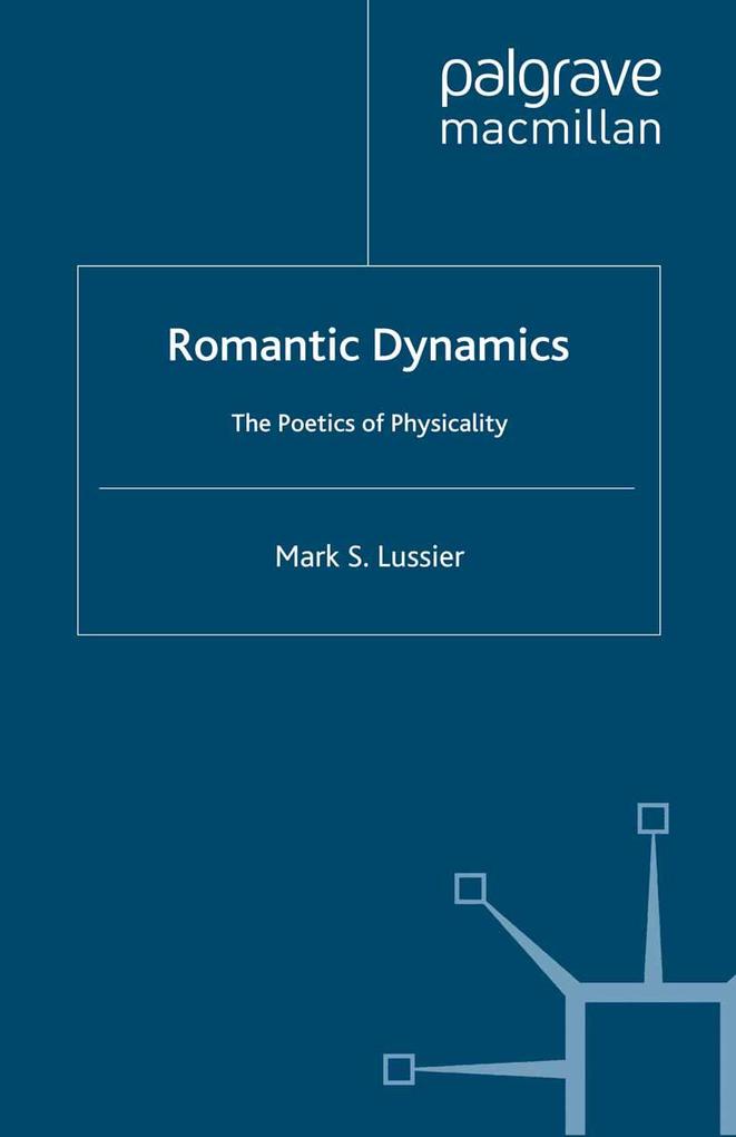 Romantic Dynamics