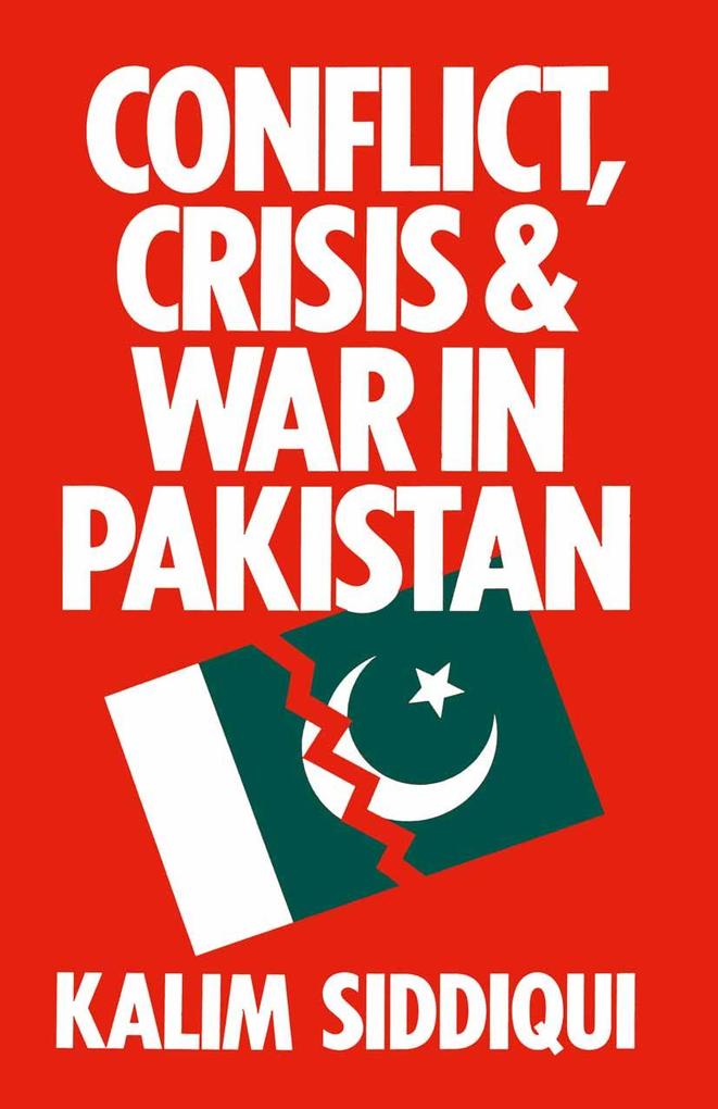 Conflict Crisis and War in Pakistan