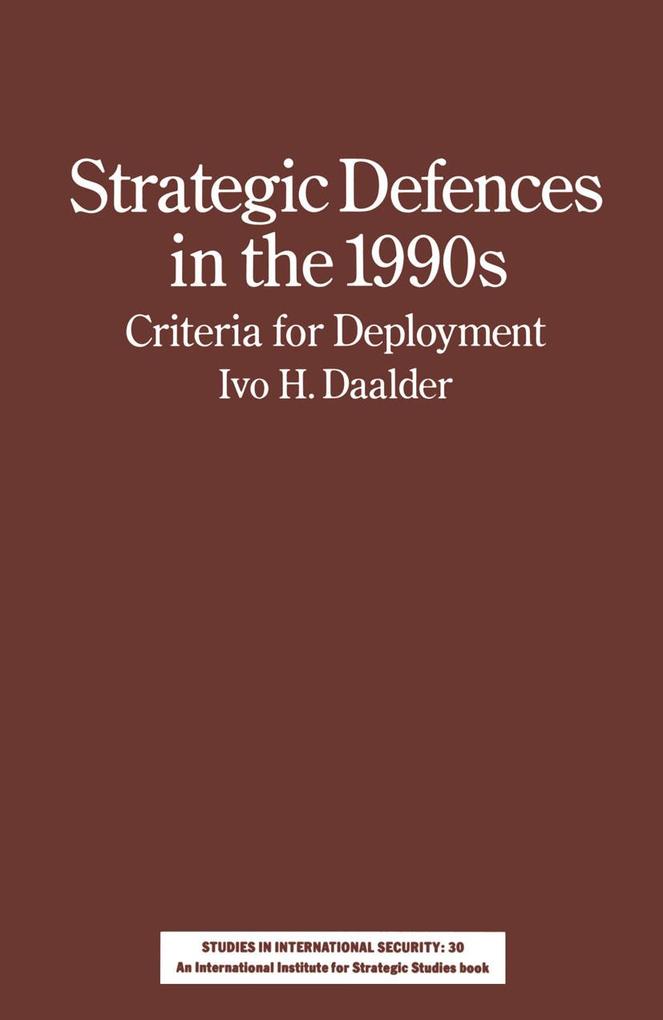 Strategic Defences in the 1990's