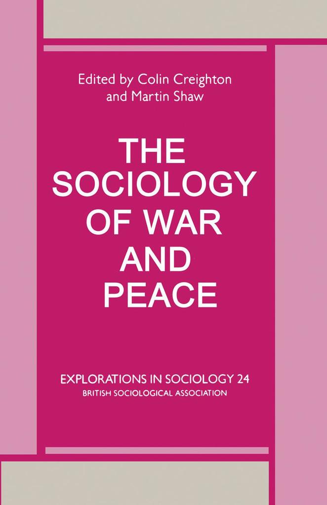 Sociology of War and Peace