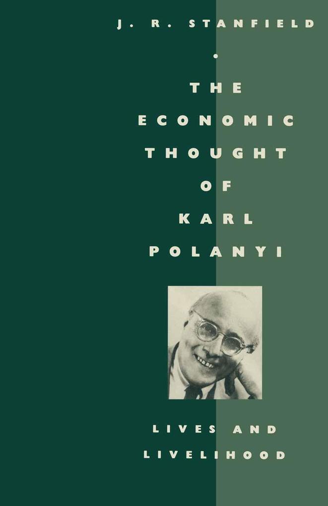 The Economic Thought of Karl Polanyi