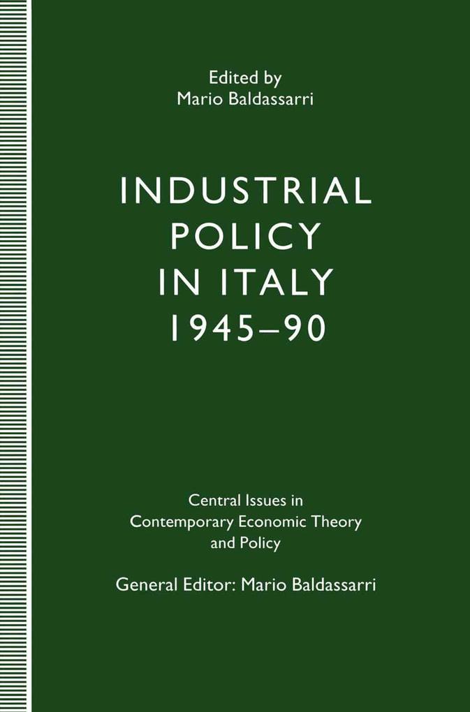 Industrial Policy in Italy 1945-90
