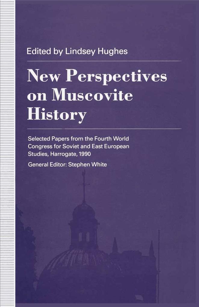 New Perspectives On Muscovite History