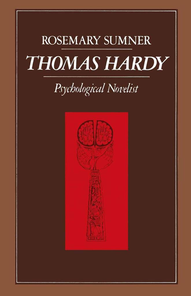 THOMAS HARDY: Psychological Novelist