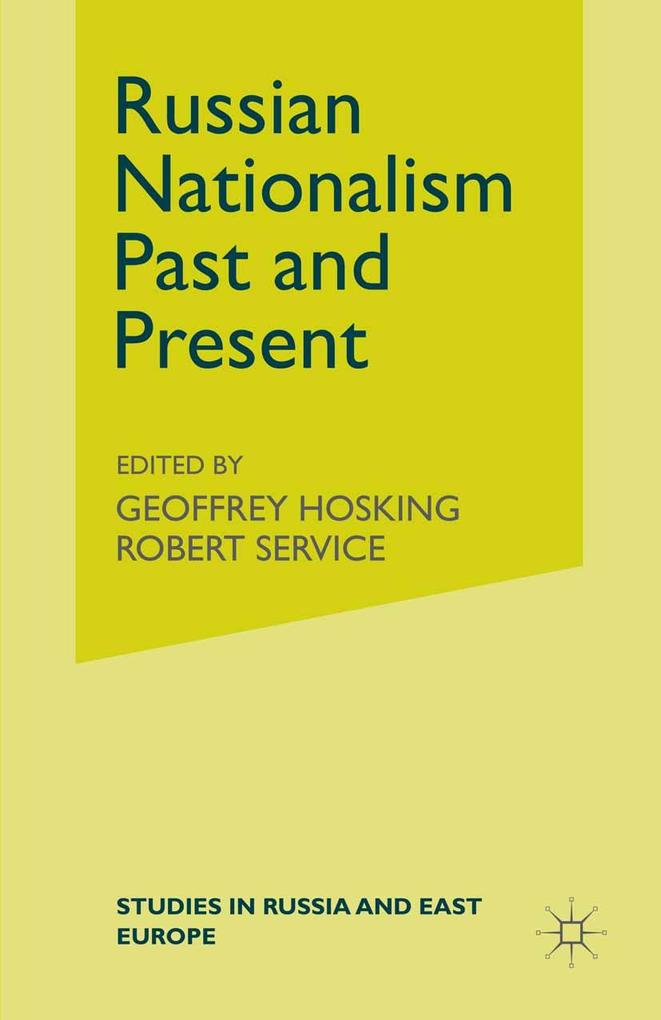 Russian Nationalism Past and Present